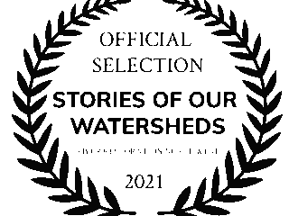 Film Fest Laurels_stories of our watersheds